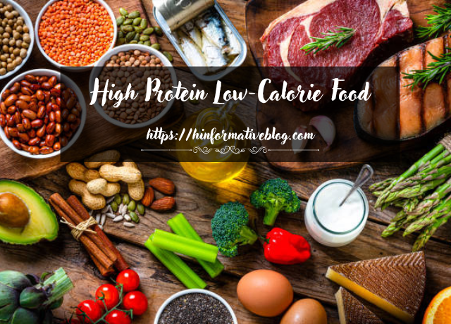 High Protein Low-Calorie Food