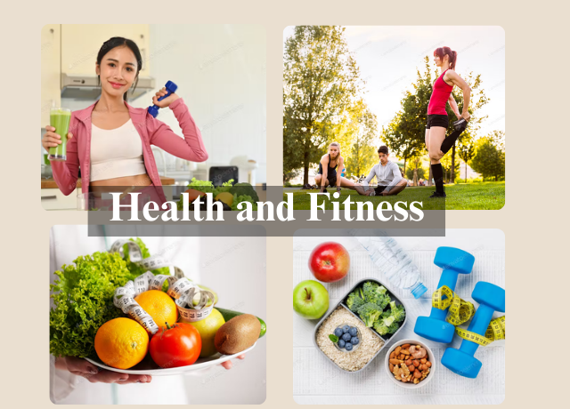 Health and Fitness