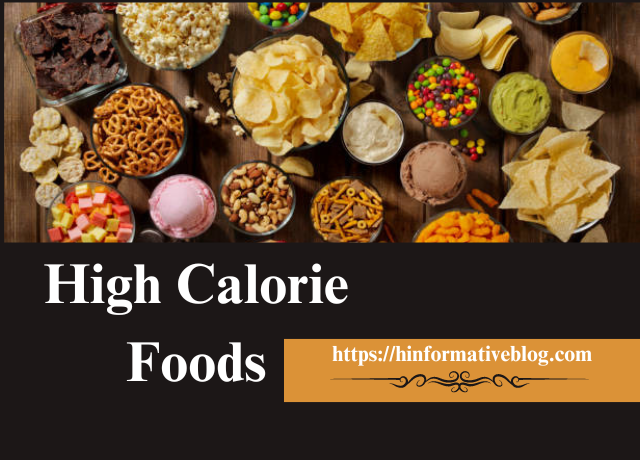 High Calorie Foods